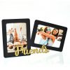 PORTA RETRATO FRIENDS
